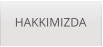 HAKKIMIZDA