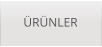 ÜRÜNLER